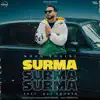 Khan Bhaini - Surma (feat. Raj Shoker) - Single